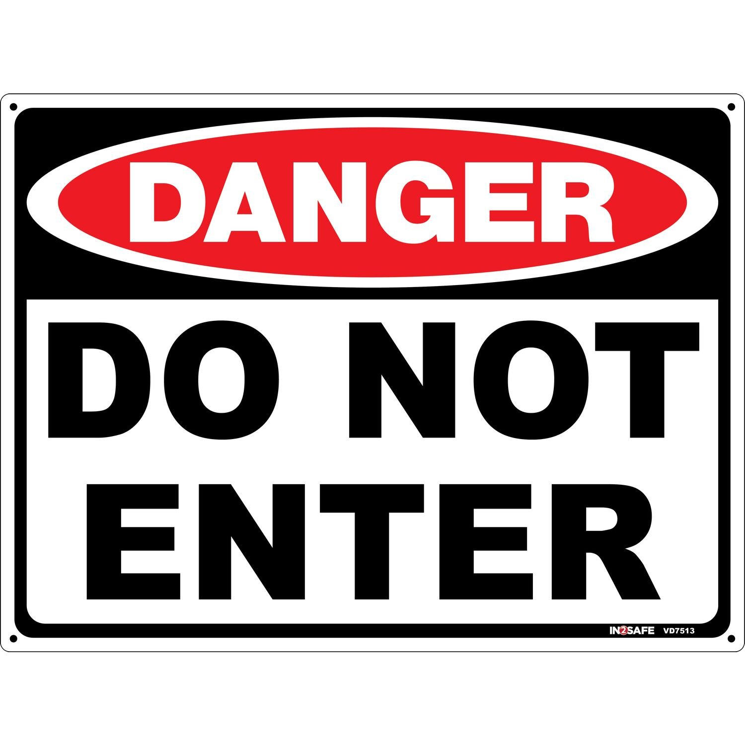 DANGER Do Not Enter