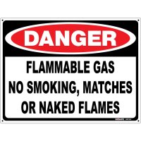 DANGER Flammable Gas No Smoking Etc