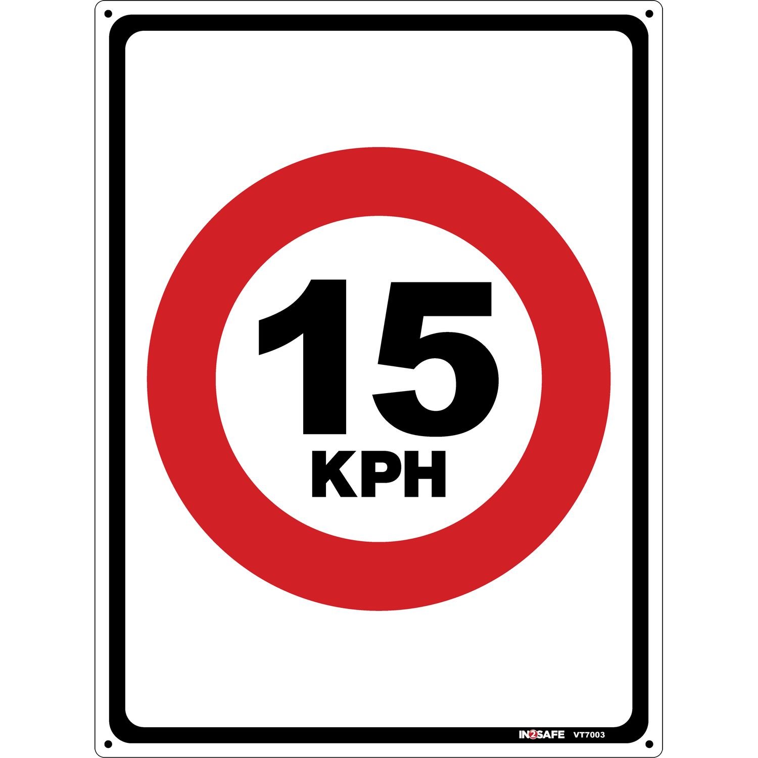 Traffic Speed Sign 15 kph
