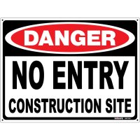 DANGER No Entry Construction Site